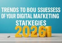 Dijital Pazarlama Stratejilerinizin Başarısını Artırmak için 2026 Trendleri Trends to Boost the Success of Your Digital Marketing Strategies in 2026