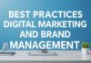 Dijital Pazarlama ve Marka Yönetiminde En İyi Pratipler Best Practices in Digital Marketing and Brand Management