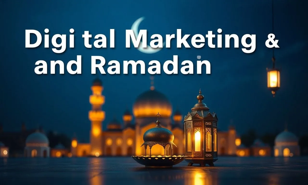 Dijital Pazarlama ve Ramazan: Markalar için Fırsatlar ve Stratejiler Digital Marketing and Ramadan: Opportunities and Strategies for Brands