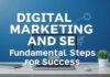 Dijital Pazarlama ve SEO: Başarı İçin Temel Adımlar Digital Marketing and SEO: Fundamental Steps for Success