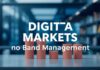 Dijital Pazarların Yükselişi: Marka Yönetiminde Yeni Yönelimler The Rise of Digital Markets: New Directions in Brand Management