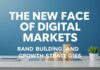 Dijital Pazarların Yeni Yüzü: Marka Oluşturma ve Büyüme Stratejileri The New Face of Digital Markets: Brand Building and Growth Strategies