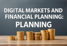 Dijital Pazarlar ve Finansal Planlama: Başarı İçin Temel Adımlar Digital Markets and Financial Planning: Fundamental Steps for Success