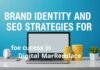 Dijital Piyasa’da Başarı için Marka Kimliği ve SEO Stratejileri Brand Identity and SEO Strategies for Success in the Digital Marketplace