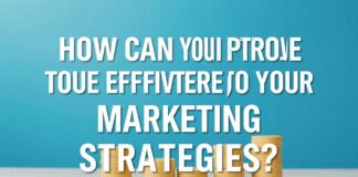 Marketing Stratejilerinizin Verimliliğini Nasıl Artırırsınız? How Can You Improve the Effectiveness of Your Marketing Strategies?