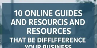 İşletmenize Fark Yapan 10 Online Rehber ve Kaynak 10 Online Guides and Resources That Make a Difference to Your Business