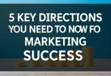 Marketing Başarısı için Bilmeniz Gereken 5 Ana Yön 5 Key Directions You Need to Know for Marketing Success